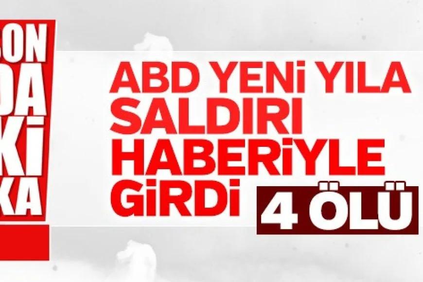 ABD Yeni Yıla Saldırı Haberiyle Girdi